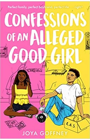 Confessions of an Alleged Good Girl: The must-read YA romcom of 2022
